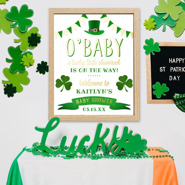 O'Baby St. Patrick's Day Baby Shower Welcome Foil Prints (Creator Uploaded)
