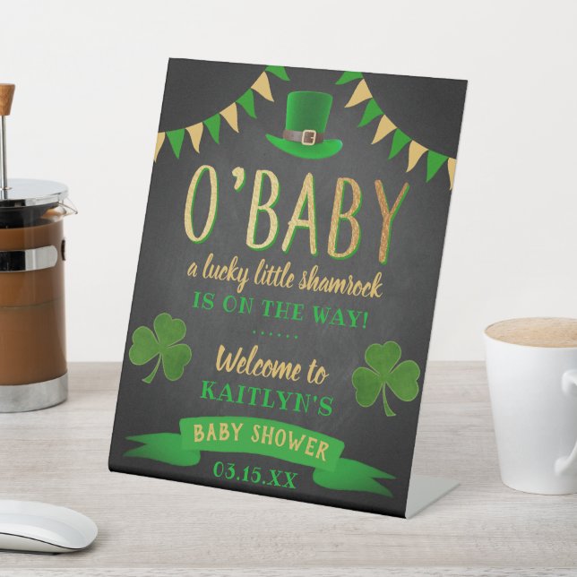 O'Baby St. Patrick's Day Baby Shower Welcome Pedestal Sign (In SItu)
