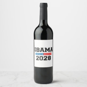 Obama 2028 Democracy Election USA Wine Label