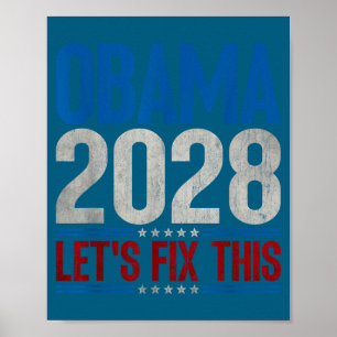 Obama 2028 Let's Fix This Obama 48th President Poster