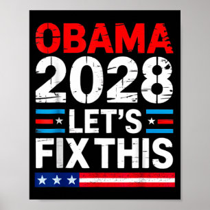 Obama 2028 Let's Fix This T-shirt_1.png Poster