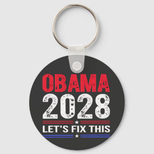 Obama 2028 Let's Fix This Democracy Election USA  Key Ring