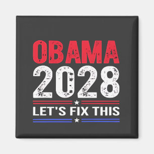 Obama 2028 Let's Fix This Democracy Election USA Magnet