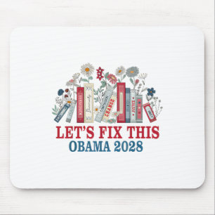 Obama 2028 Lets Fix This Floral Book Obama Preside Mouse Pad