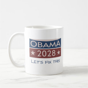 Obama 2028 Let's Fix This Political Democracy Wins Coffee Mug
