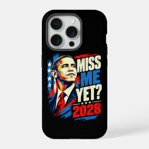 Obama 2028 Miss Me Yet iPhone 15 Pro Case