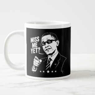 Obama 2028 Miss Me Yet President 44 Funny Large Coffee Mug