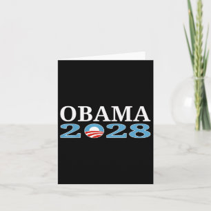 Obama 2028 Shirt Obama For President 2028 Card