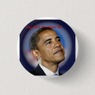 Obama%20reuters%20halo, Yep He's the Man! #1 3 Cm Round Badge