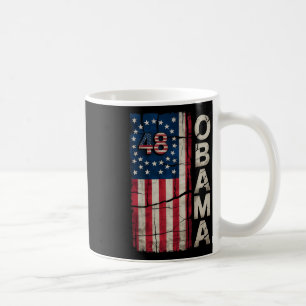 Obama 48th President American Flag Obama For Presi Coffee Mug