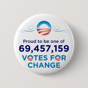 Obama: 69,457,159 Votes for Change 6 Cm Round Badge