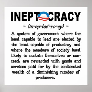Obama Administration Ineptocracy Poster (large)