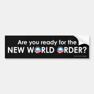Obama and the New World Order Bumper Sticker