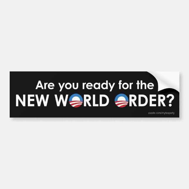 Obama and the New World Order Bumper Sticker (Front)