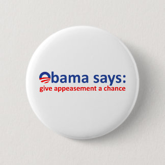 Obama Appeasement 6 Cm Round Badge