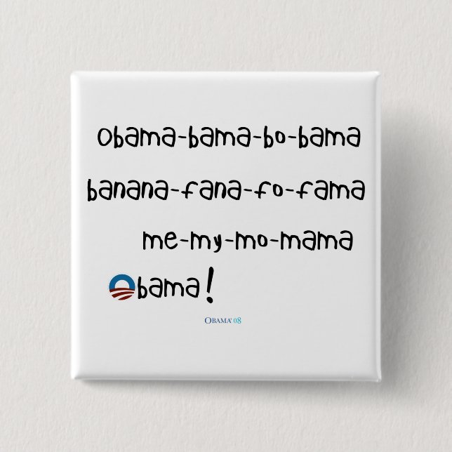 Obama-bama-bo-bama Button (Front)