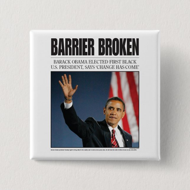 Obama: Barrier Broken Button (Front)