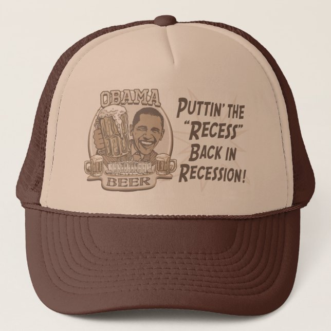 Obama Beer Anti Recession Gear Trucker Hat (Front)