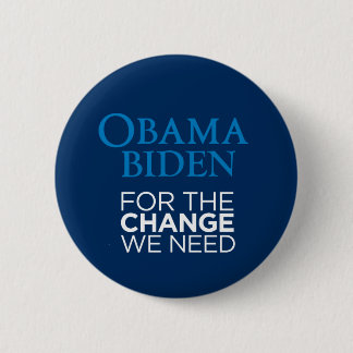 Obama Biden for the Change We Need 6 Cm Round Badge
