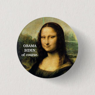 OBAMA, BIDEN of course. 3 Cm Round Badge