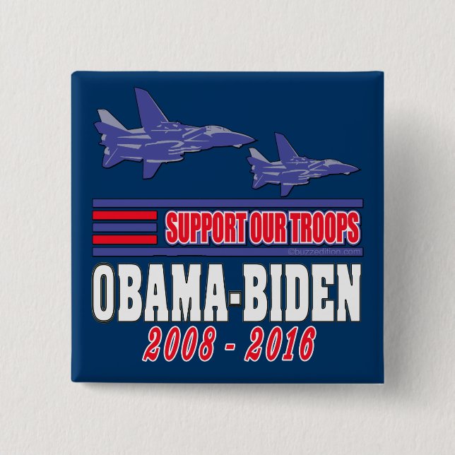 Obama Biden Support Our Troops 15 Cm Square Badge (Front)