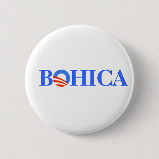 Obama BOHICA 6 Cm Round Badge