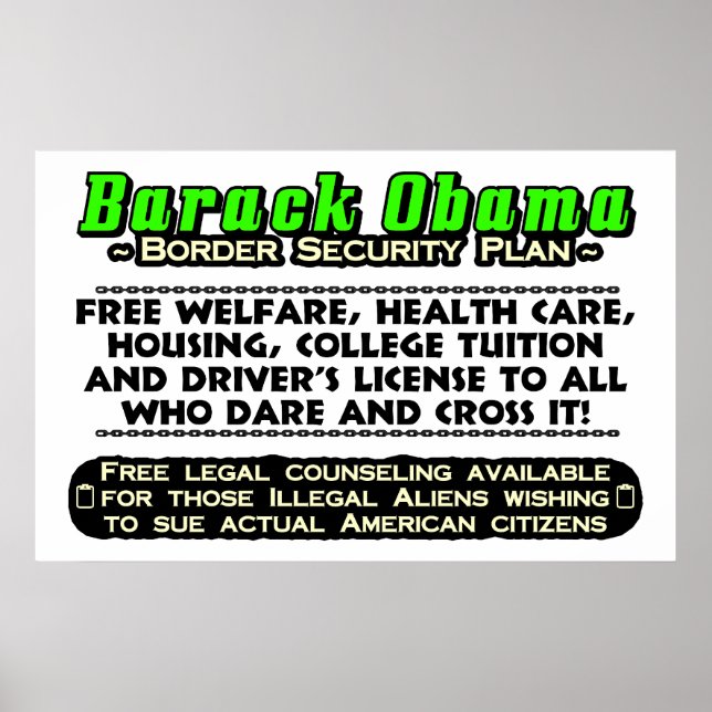 Obama Border Security Plan Poster (Front)