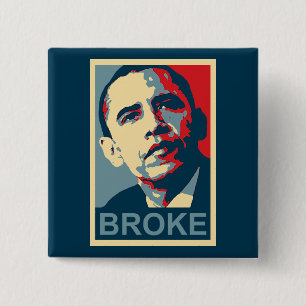 Obama: Broke 15 Cm Square Badge