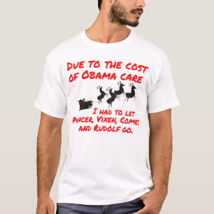 Obama Care Affects Santa T-Shirt