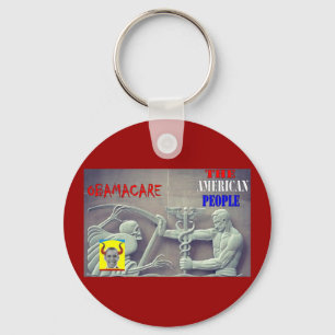 OBAMA CARE vs THE AMERICAN PEOPLE Key Ring