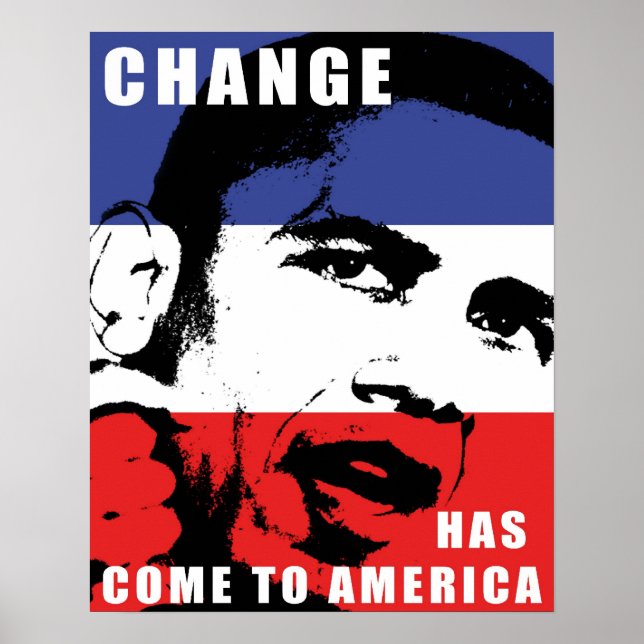 Obama - Change Has Come to America Poster (Front)