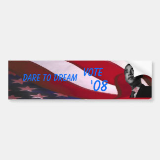 Obama Dare to Dream Bumper Sticker