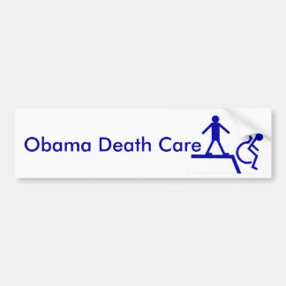 Obama Death Care Bumper Sticker