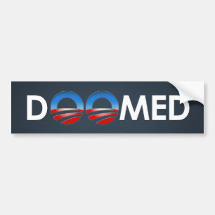 Obama Doomed Bumper Sticker