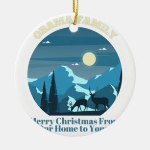 Obama Family Merry Christmas from Our Home Ceramic Ornament