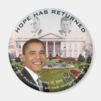 Obama FDR JFK Hope Has Returned Jan 20, 2009 Magnet