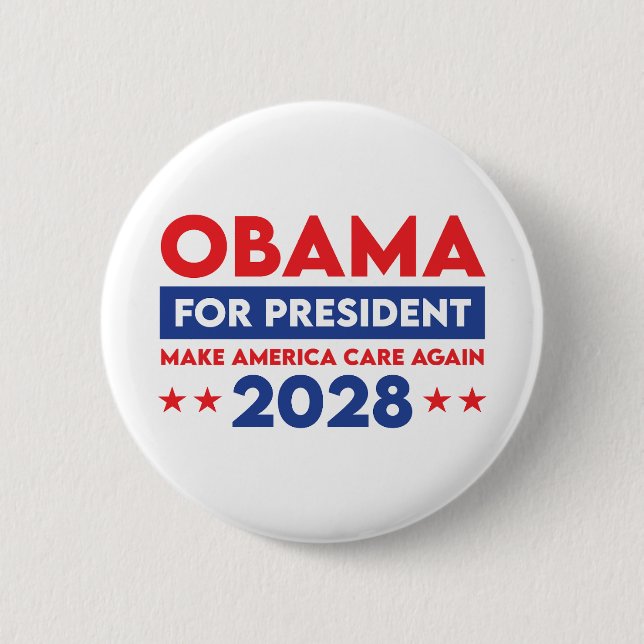 Obama For President 2028 Make America Care Again 6 Cm Round Badge (Front)