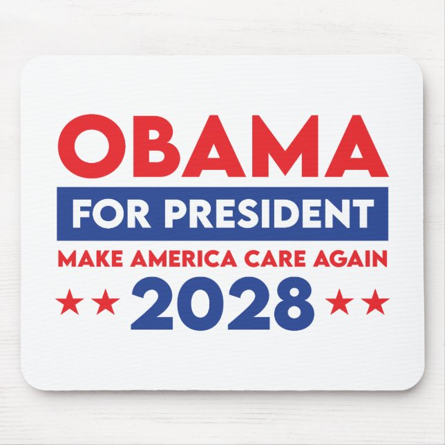 Obama For President 2028 Make America Care Again Mouse Pad (Front)