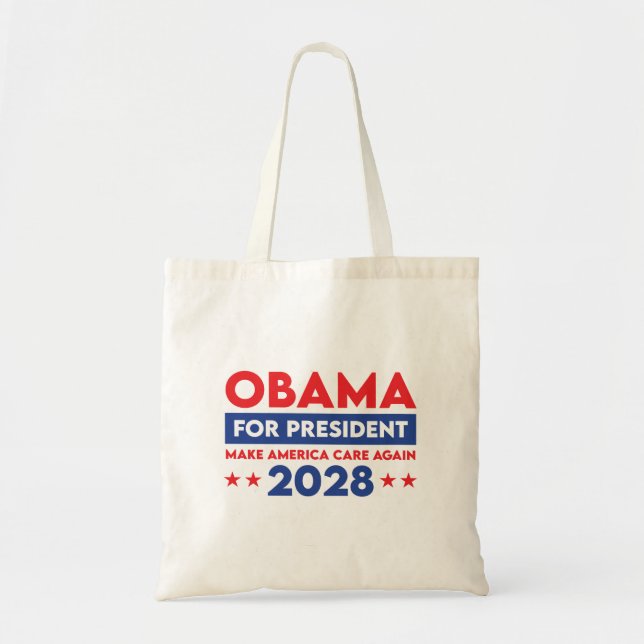 Obama For President 2028 Make America Care Again Tote Bag (Front)
