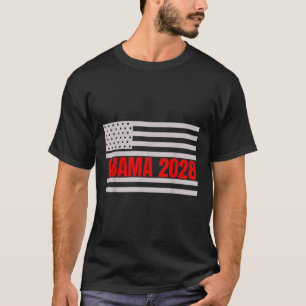Obama For President 2028 Obama 48th President For T-Shirt