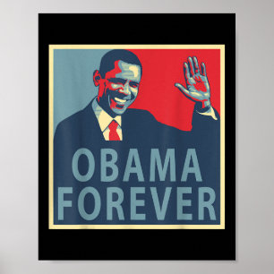Obama Forever Barack President 44 Poster