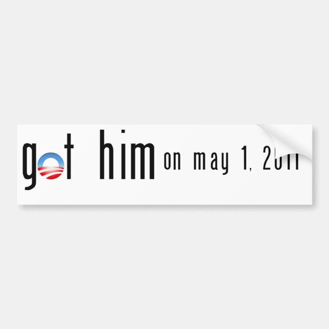 Obama Got Osama Bumper Sticker (Front)