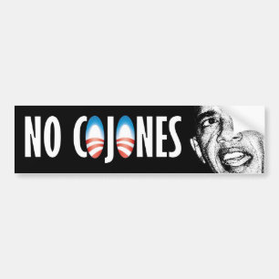 Obama has No Cojones Bumper Sticker