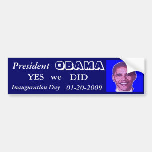 Obama Inauguration Day Bumper Sticker