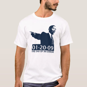 Obama Inauguration End of an Error T-Shirt