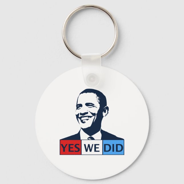 Obama Inauguration Yes We Did Key Ring (Front)