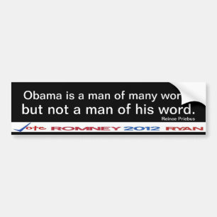 Obama is not a man of his word  Sticker