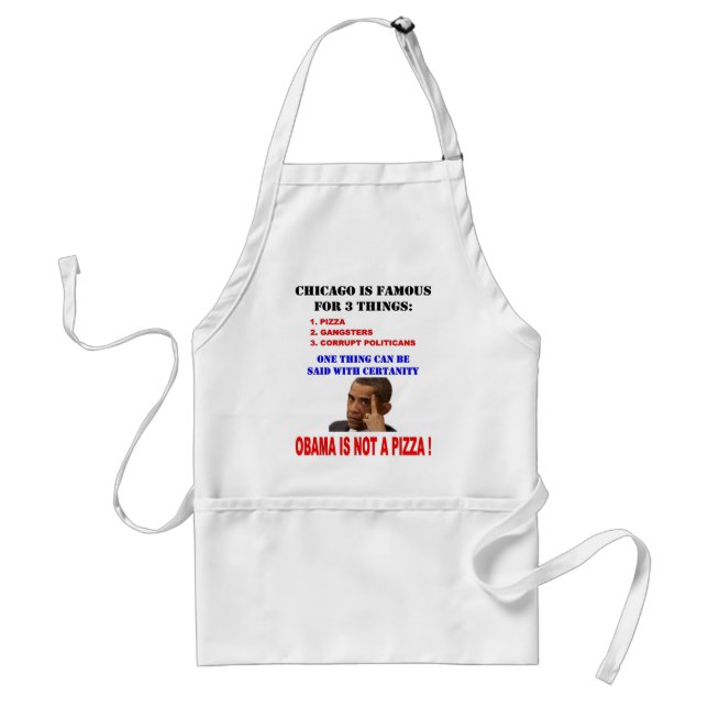 OBAMA IS NOT A PIZZA STANDARD APRON (Front)