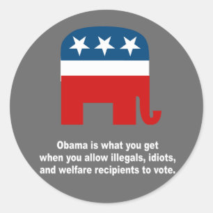 Obama is what you get when classic round sticker