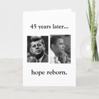 OBAMA JFK HOPE REBORN- BLANK INSIDE CARD